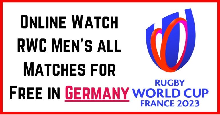 Watch Rugby World Cup Online in Germany