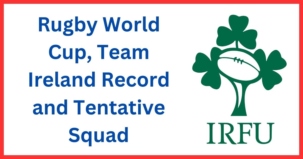 Ireland Squad and Record